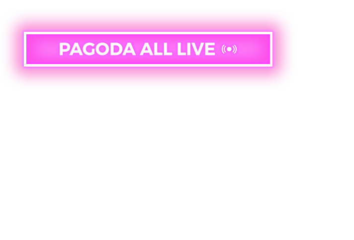 PAGODA ALL LIVE