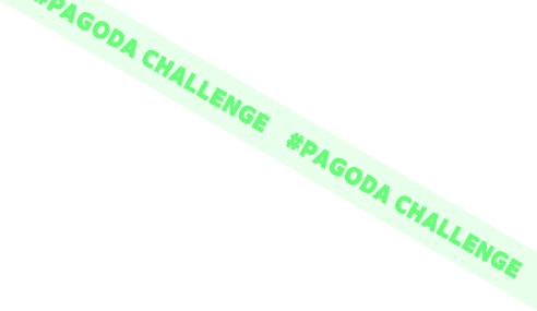 PAGODA CHALLENGE